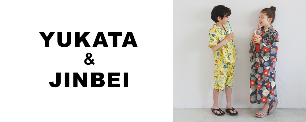 0520　YUKATA＆JINBEI