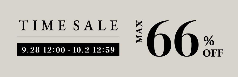 【~10.2(mon)】TIME SALE