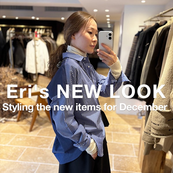 Eri’s NEW LOOK