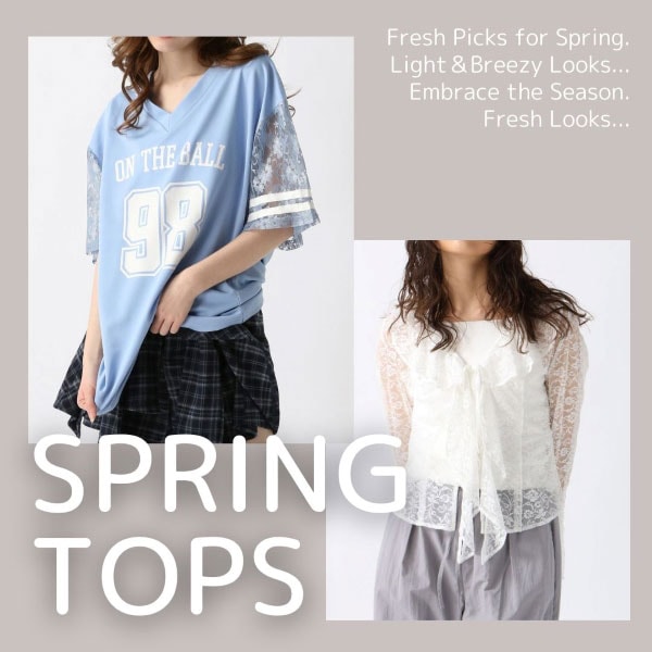SPRING TOPS