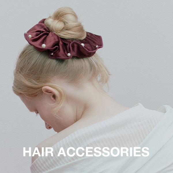 HAIR ACCESSORIES