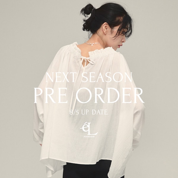 Next Seasobn PRE ORDER