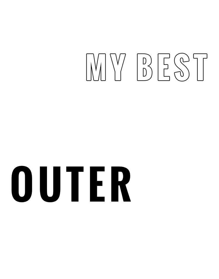 MY BEST OUTER