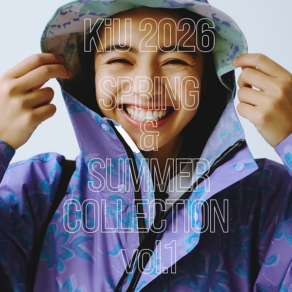 KiU 2026 SPRING ＆ SUMMER COLLECTION vol.1