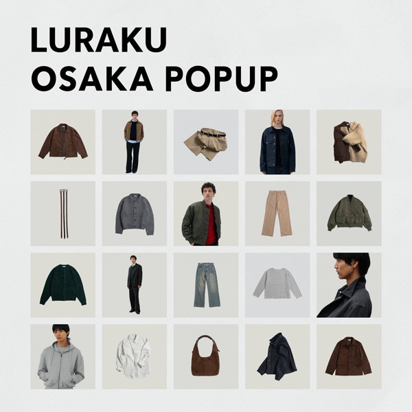 LURAKU POPUP OSAKA
