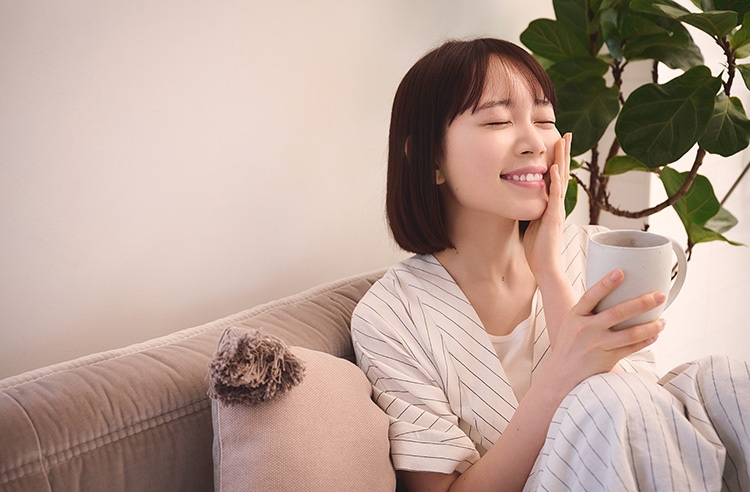 心地よさにこだわって、自分と向き合うリラックスタイム