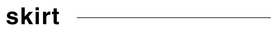 skirt