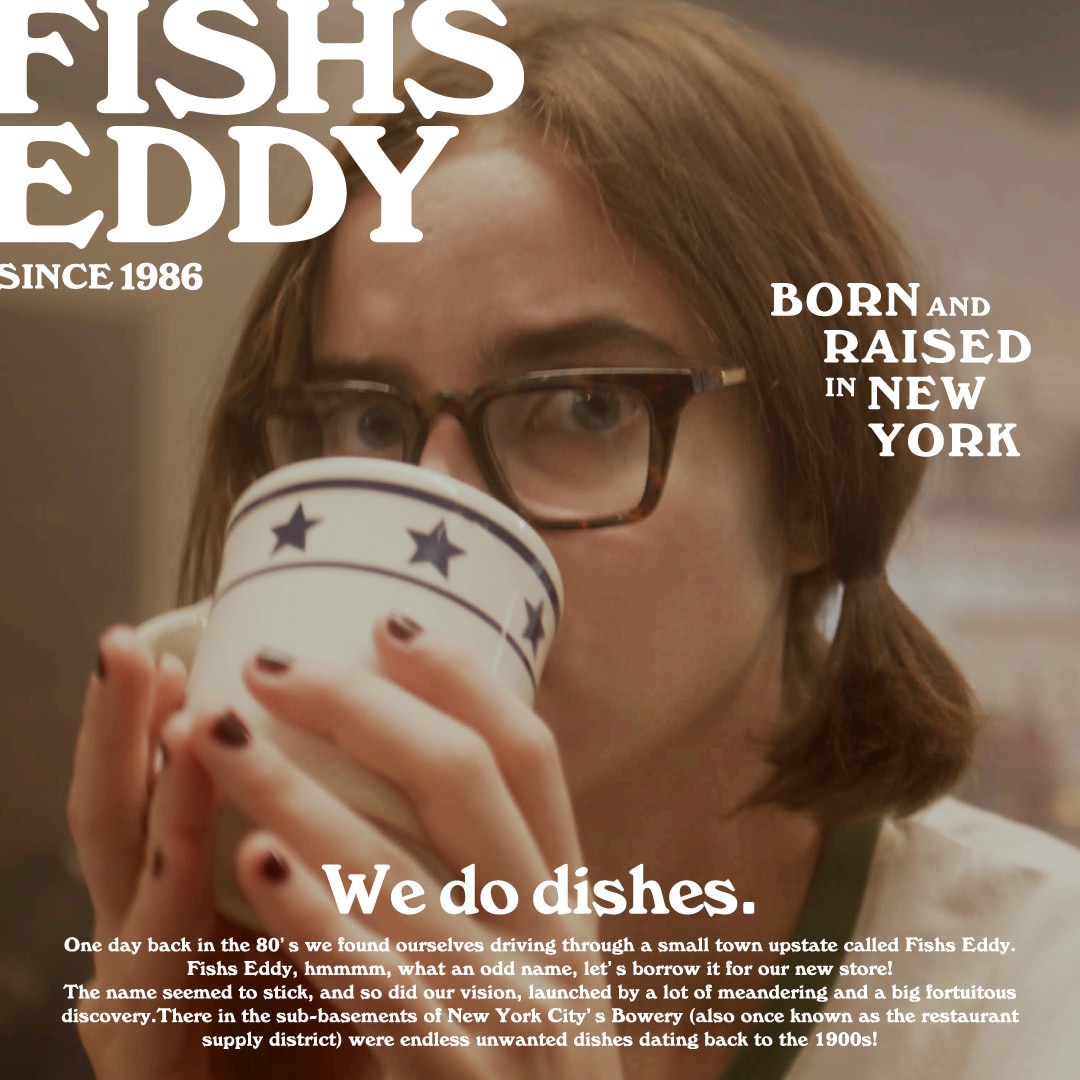 FISHS EDDY 2023A/W 【Dreaming】