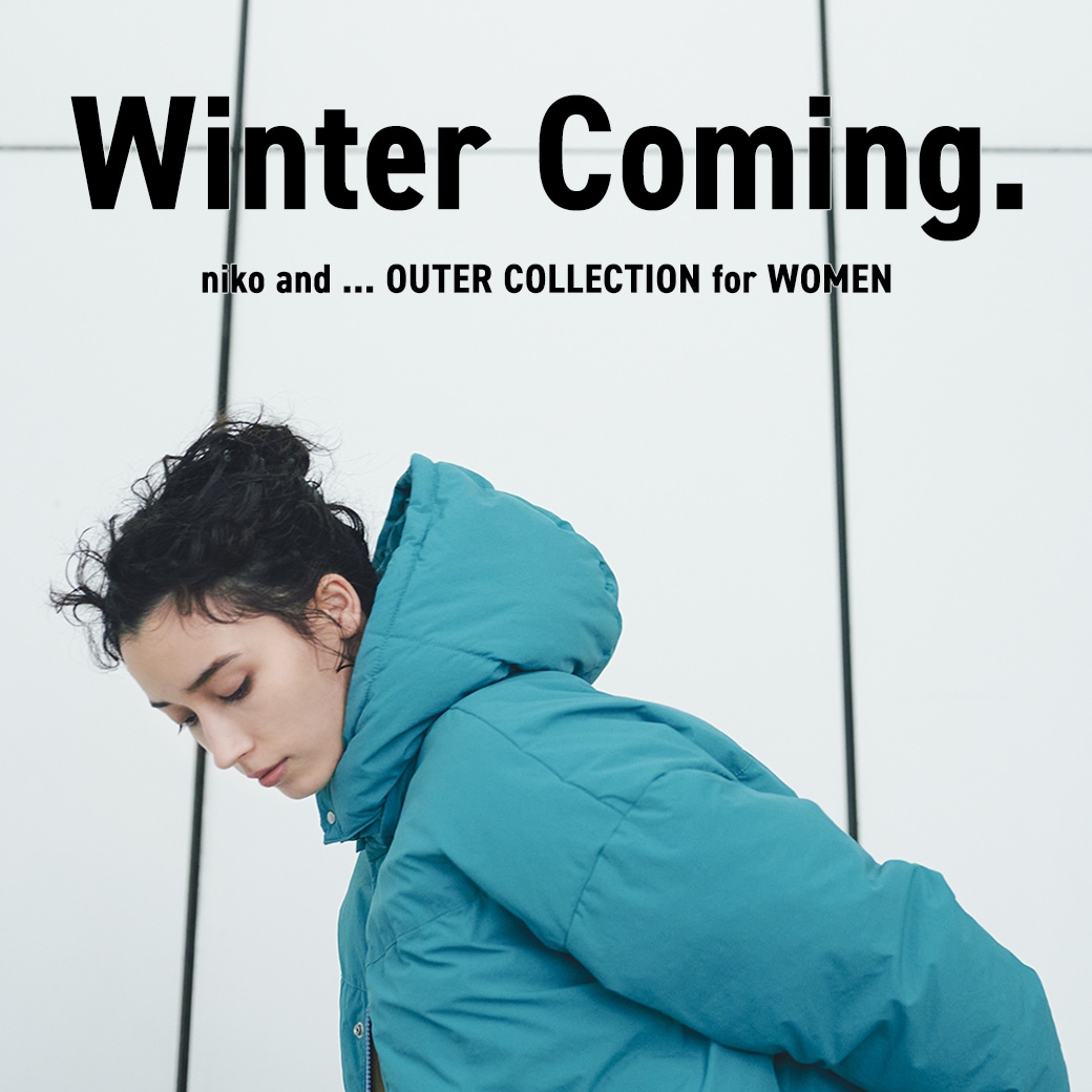 Winter Coming for women | niko and