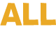 ALL