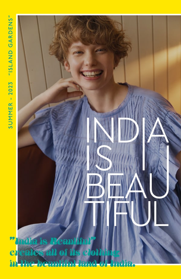 INDIA IS BEAUTIFUL 20230407 | [公式]ニコアンド（niko and