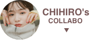 CHIHIRO's COLLABO