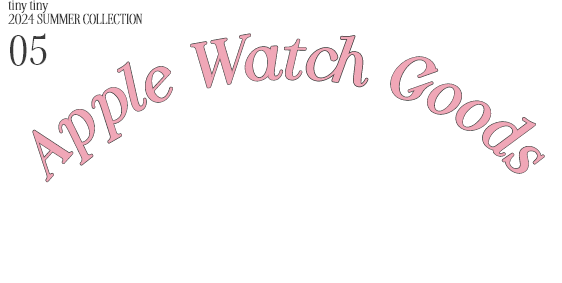 05.APPLE WATCH GOODS_