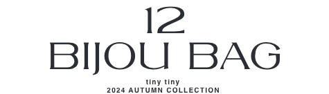 12.BIJOU BAG_