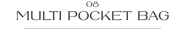 08 MULTI POCKET BAG_