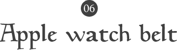 06 Apple watch belt