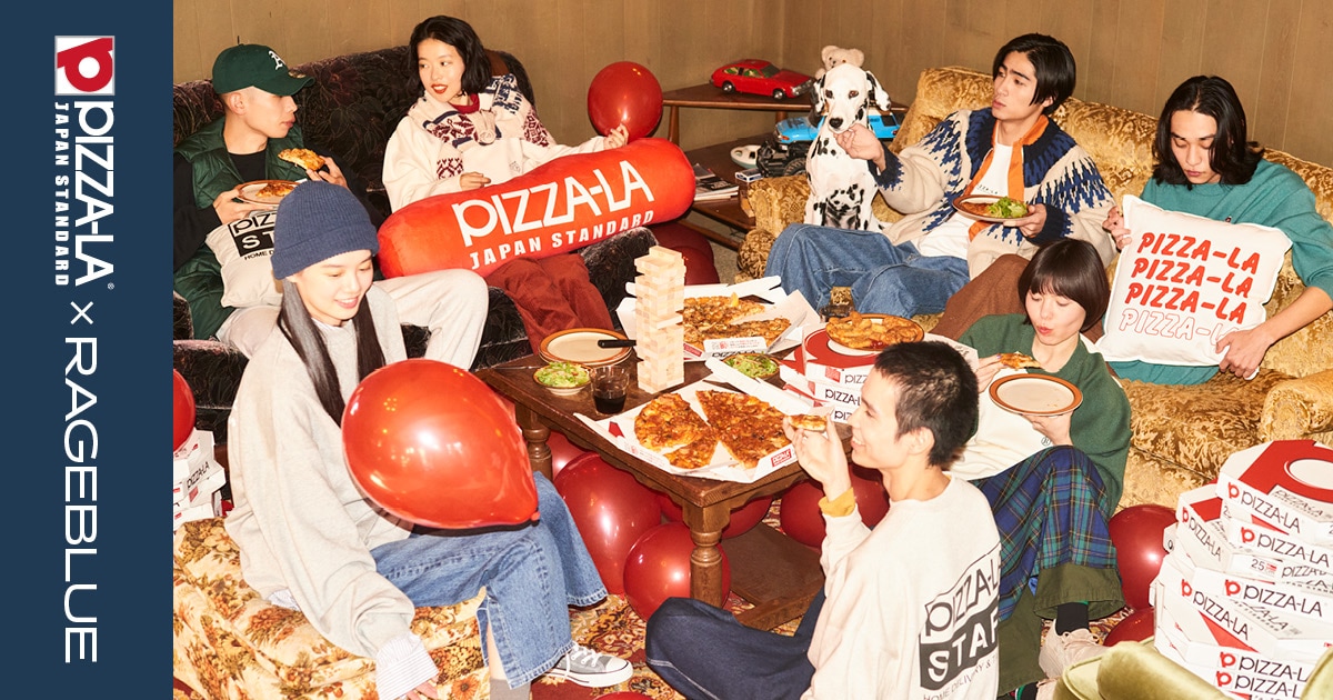 PIZZA-LA × RAGEBLUE 2nd collaboration | RAGEBLUE
