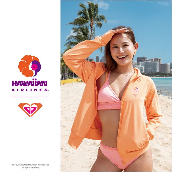 ROXY x HAWAIIAN AIRLINES