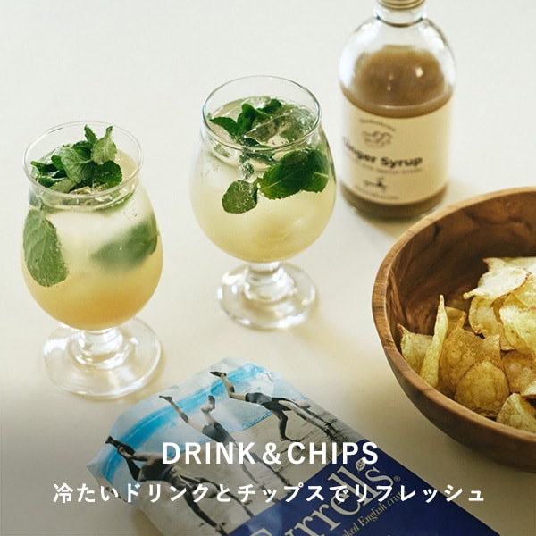 DRINK＆CHIPS